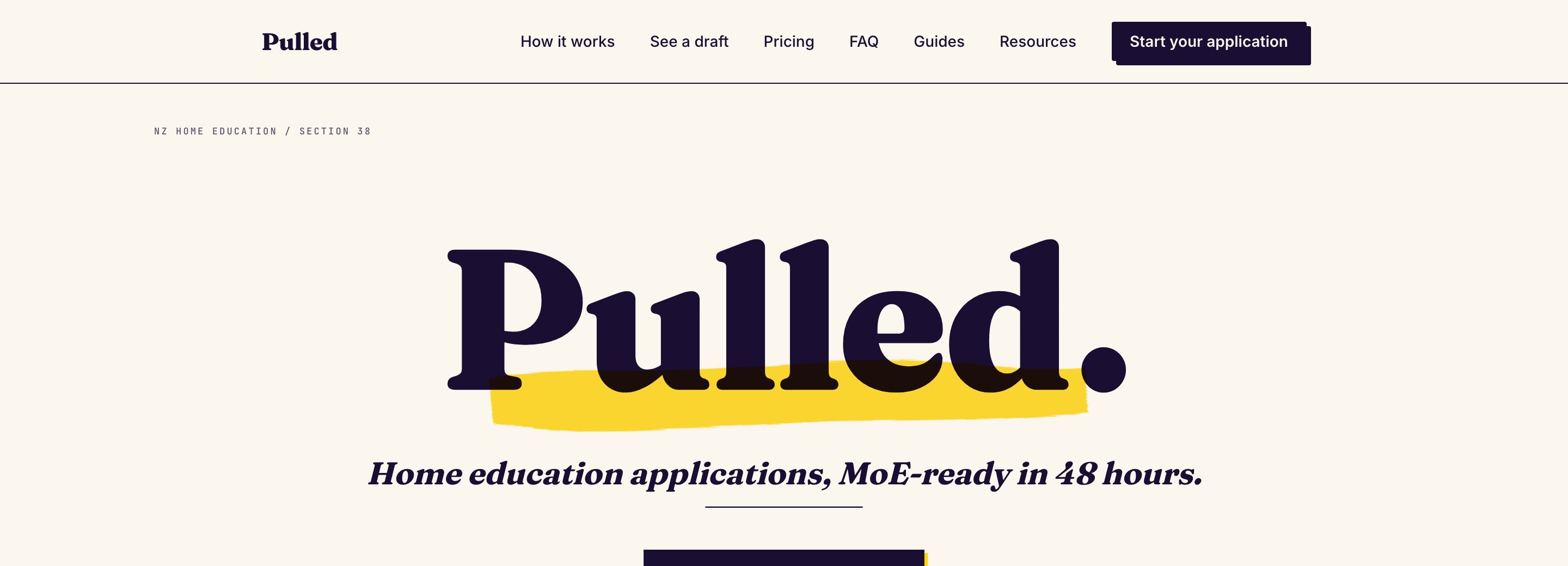The Pulled home page: home education applications, MoE-ready in 48 hours.